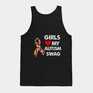 girls love my autism swag Tank Top